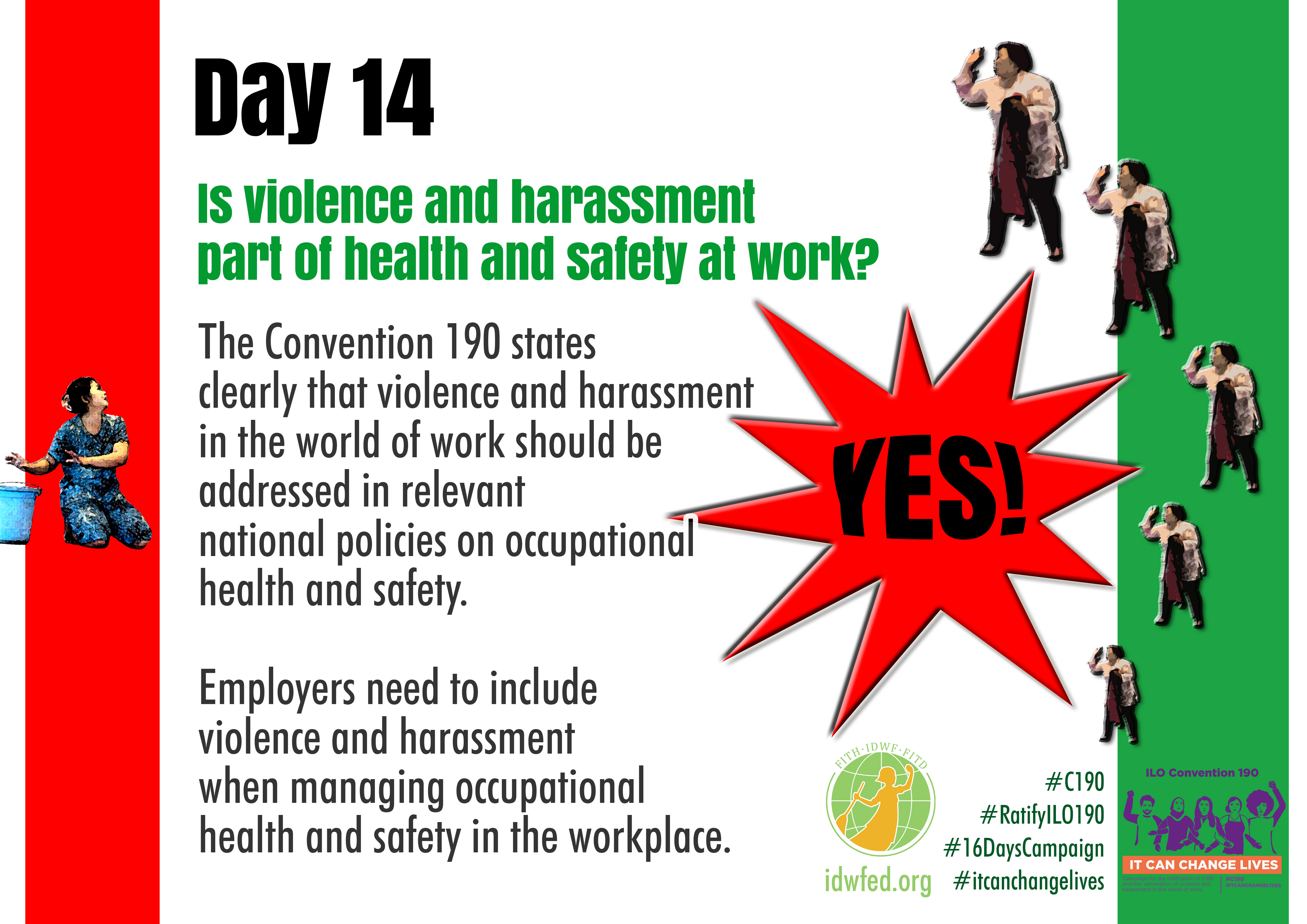 14. Is violence and harassment part of health and safety at work?