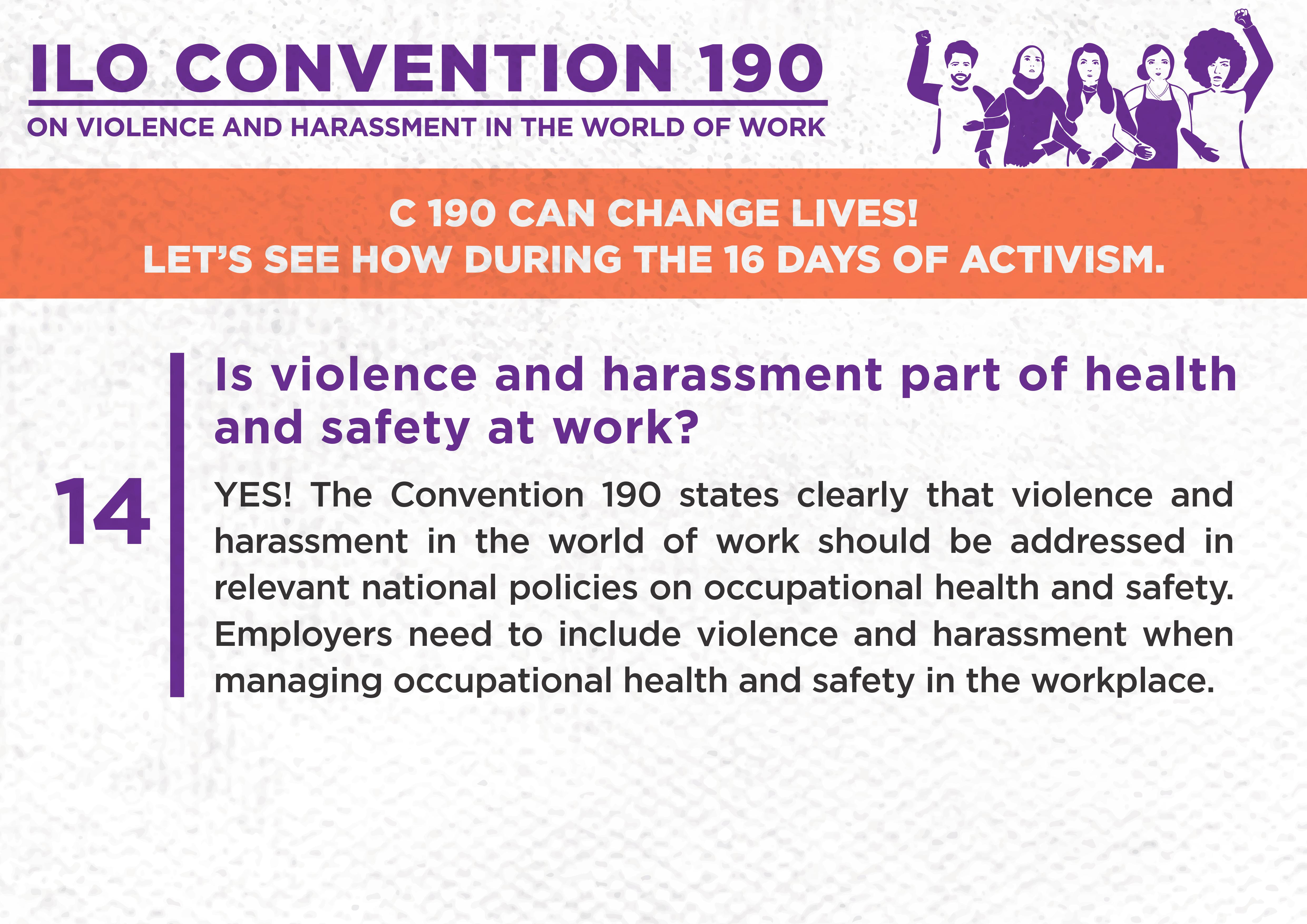 14. Is violence and harassment part of health and safety at work?