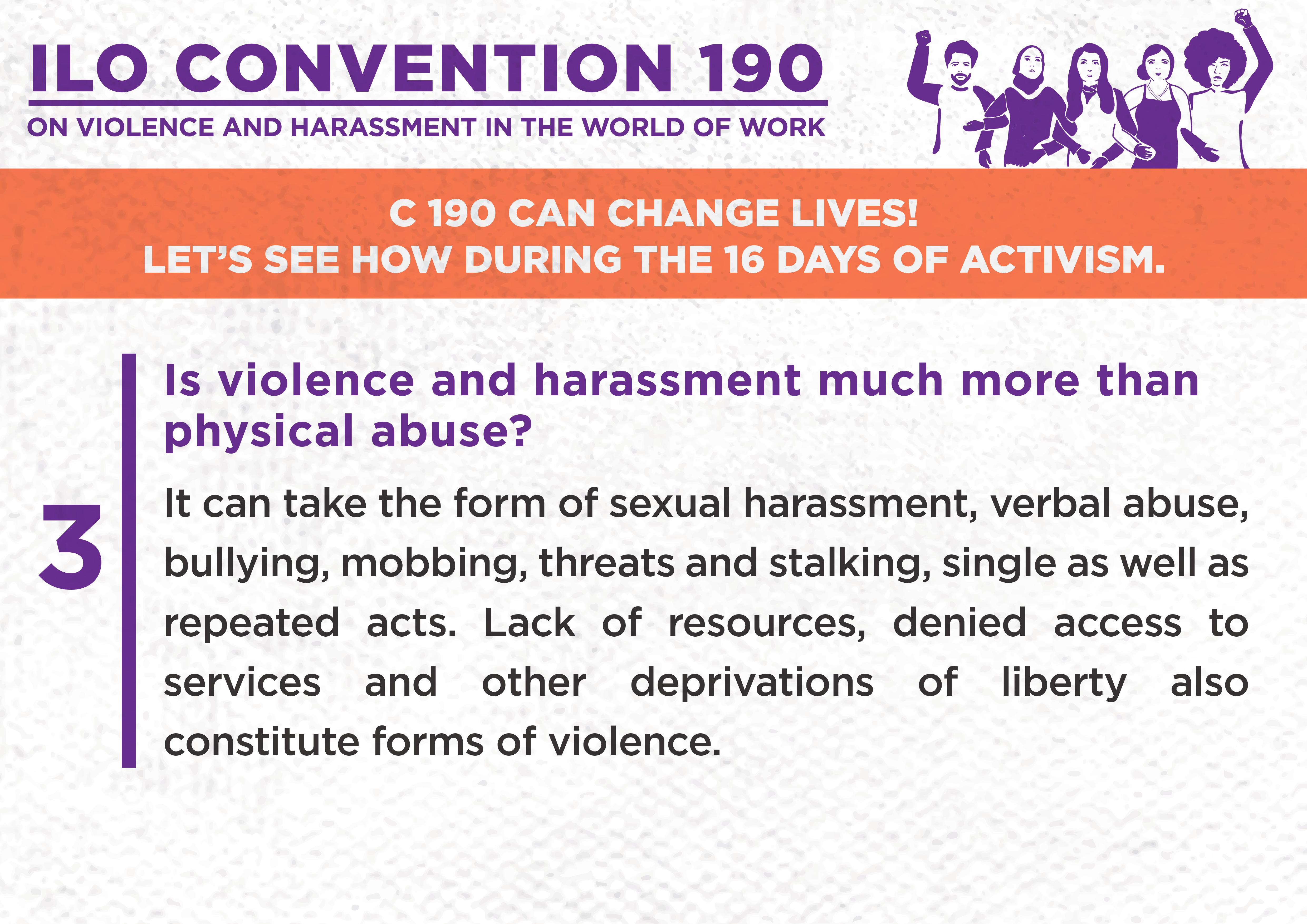 3. Is violence and harassment is much more than physical abuse?