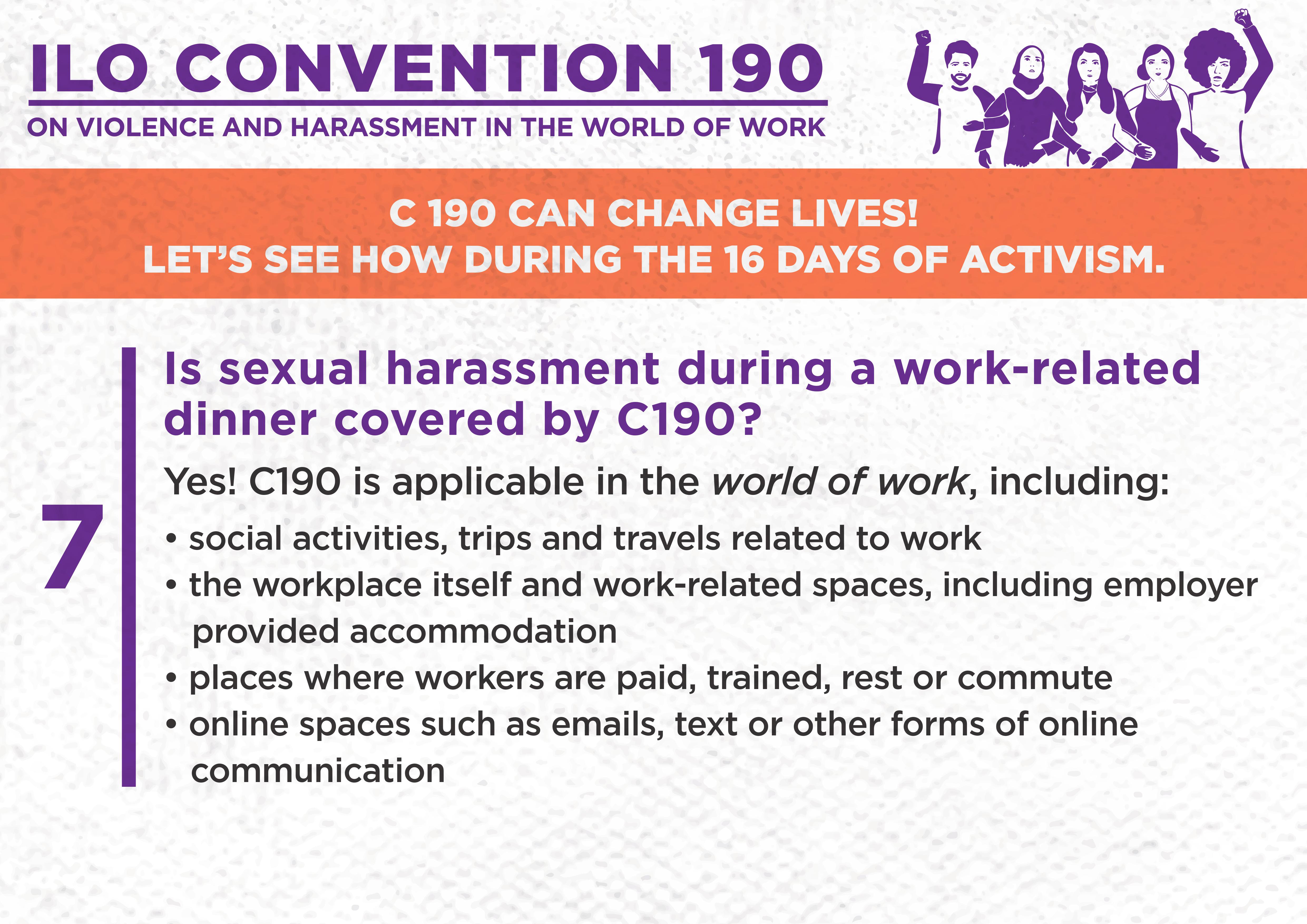 7. Is sexual harassment during a work-related dinner covered by C190?