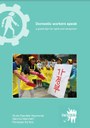 Domestic workers speak: a global landscape of voices for labour rights and social recognition