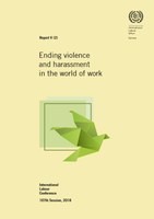 Ending violence  and harassment  in the world of work