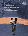Guidelines on the design of direct action strategies to combat child domestic labour