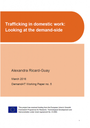 Trafficking in domestic work: Looking at the demand-side