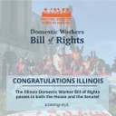 USA: The Illinois Domestic Workers Bill of Rights passed out of the Senate with bi-partisan support