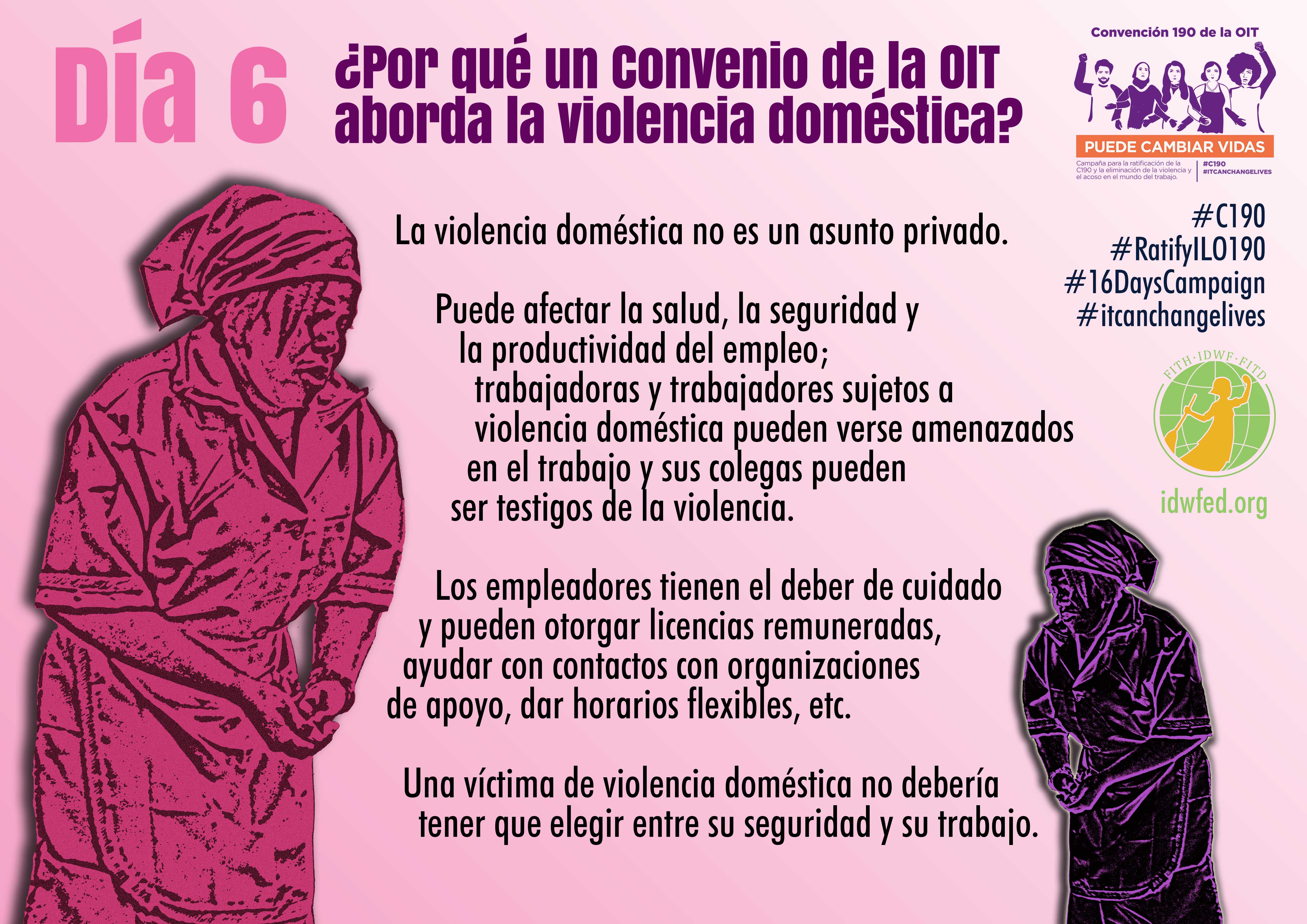 6. ¿Por qué un Convenio de la OIT aborda la violencia doméstica?