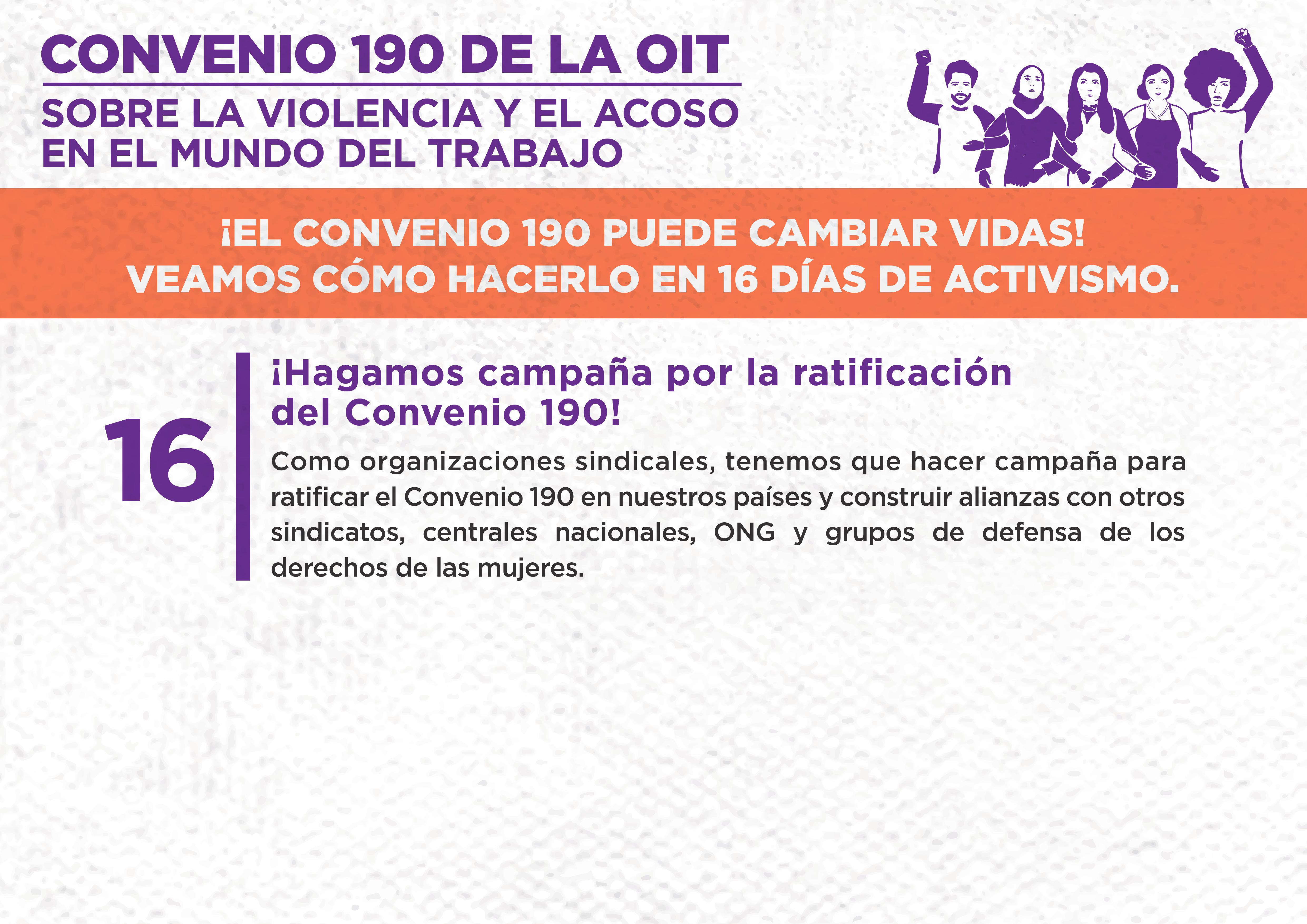 16. ¡Hagamos campaña por la ratificación del Convenio 190!