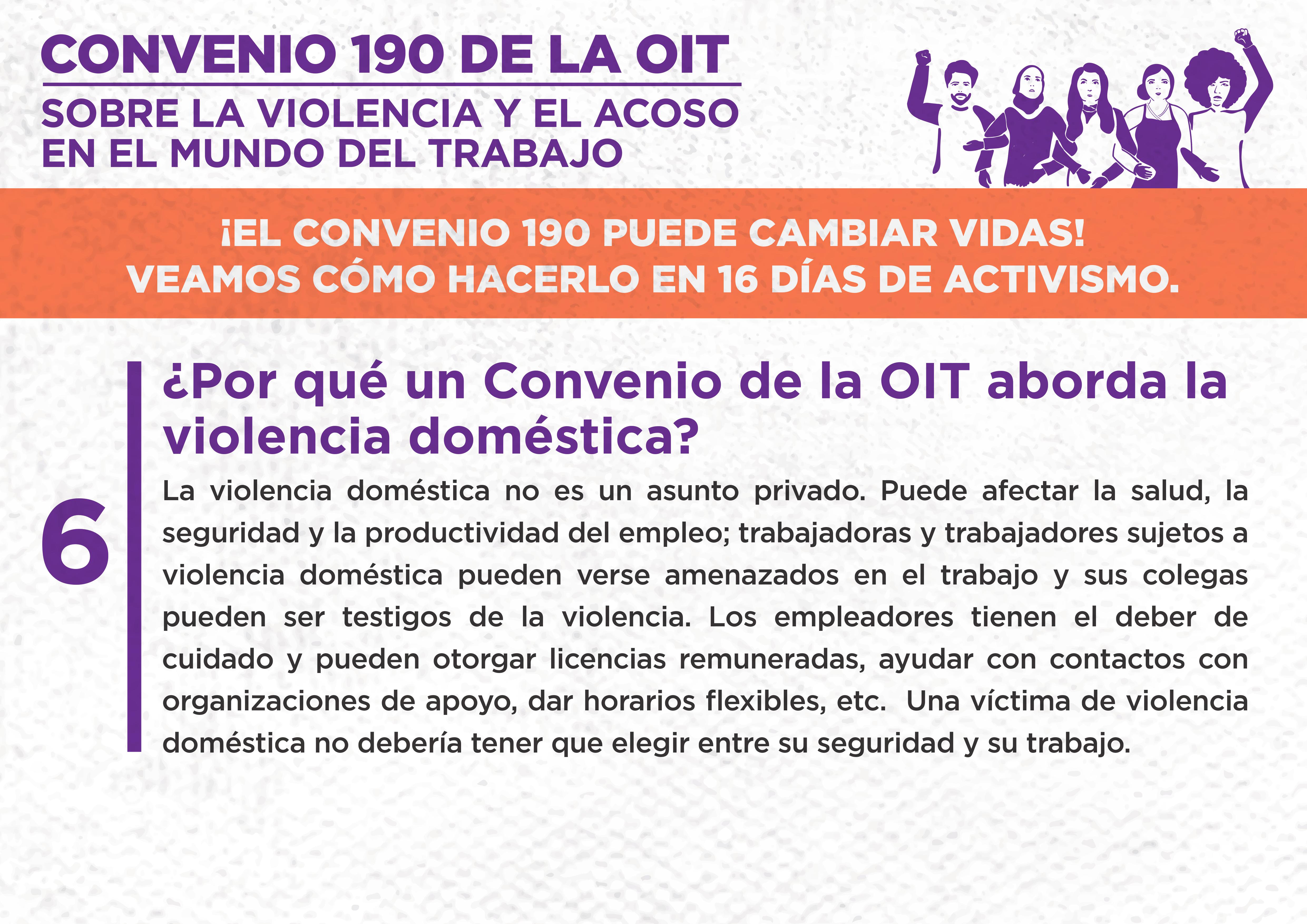 6. ¿Por qué un Convenio de la OIT aborda la violencia doméstica?