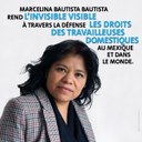 Mexique: Marcelina Bautista - Rendre visible l'invisible 